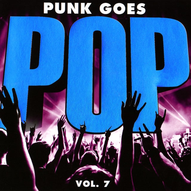 [Album Review] Punk Goes Pop Vol. 7