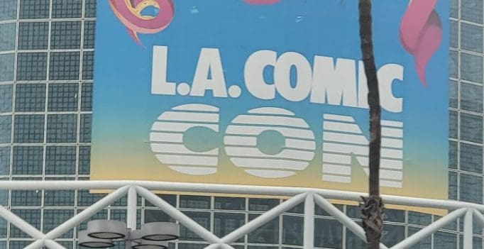 Los Angeles Comic Con 2021